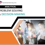 Analytical Problem Solving & Decision Making